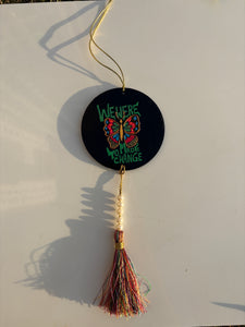 We Were Made for Change – Hand Painted Wooden Car Mirror & Wall Hanging - Ankansala